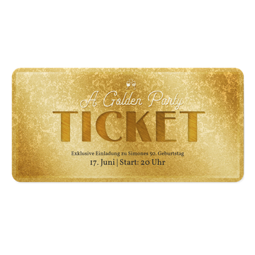Einladungskarten Geburtstag, Goldenes Ticket