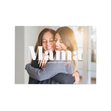 Muttertagskarten, Fotofokus Mama